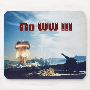 Kein Weltkrieg III Mousepad
