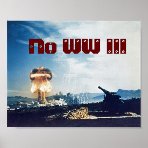Kein Weltkrieg III Poster