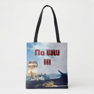 Kein Weltkrieg III Tasche