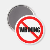 Kein Whinning Magnet (Vorderseite/Rückseite)