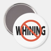 Kein Whinning Magnet (Vorderseite/Rückseite)