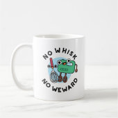 Kein Whisk No Weward Funny Baking Pub Kaffeetasse (Links)