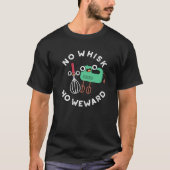 Kein Whisky kein Weward Funny Baking Pun Dark BG T-Shirt (Vorderseite)