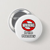 Kein Wink in der Apotheke Button (Vorne & Hinten)