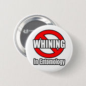 Kein Wink in der Entomologie Button (Vorne & Hinten)