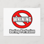 Kein Wink während der Perfusion Postkarte (Vorderseite)