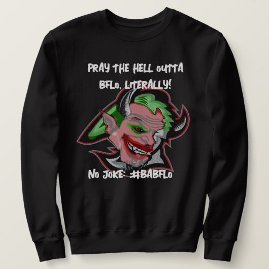 Kein Witz. #BABFLO Sweatshirt (Design vorne)