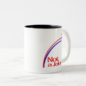 Kein Witz Zweifarbige Tasse (VorderseiteRechts)