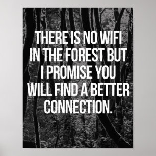 Kein WLAN im Wald Poster