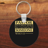 Kein Wunder, aber ich kann Sie zum Pfarrer führen Schlüsselanhänger (Vorderseite)