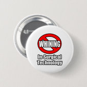 Kein Wunder in der chirurgischen Technologie Button (Vorne & Hinten)