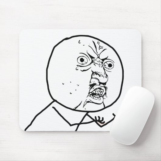 KEIN Y U (Vorlage) - Mousepad (Mit Mouse)