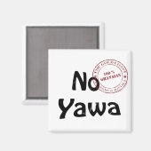 kein Yawa Magnet (Vorderseite/Rückseite)
