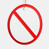 Kein Zeichen erlaubt Keramik Ornament (Links)