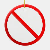Kein Zeichen erlaubt Keramik Ornament (Hinten)