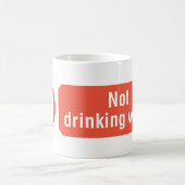 Kein Zeichen für die Trinkwassersicherheit Kaffeetasse (Mittel)