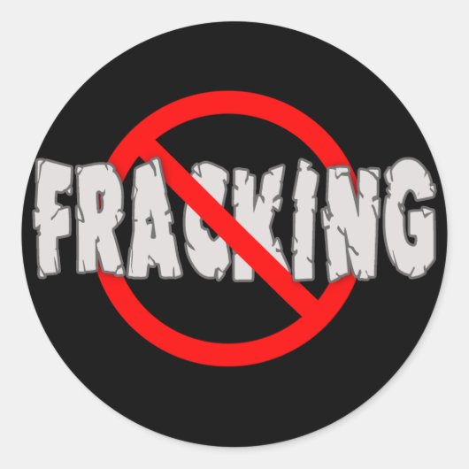 KEIN ZERSCHLAG! Fracking Runder Aufkleber (Vorderseite)