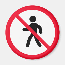 Kein Zugang Fußgänger | Verbotszeichen | Magnet