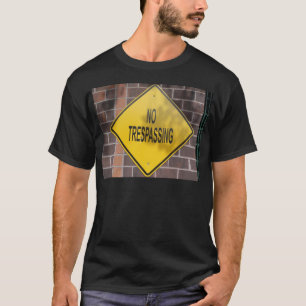 Kein Zutritt T-Shirt