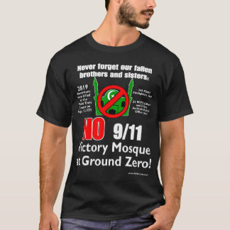 Keine 9/11 Sieg-Moschee am Bodennullpunkt! T-Shirt