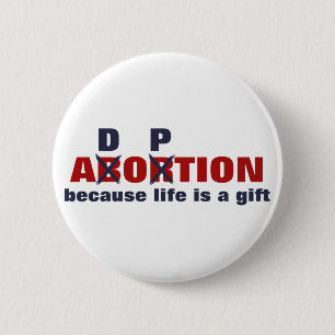 Keine Abtreibung. Das Leben ist ein Geschenk! Button