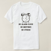 Keine Alarmuhr keine Sitzungen Sonnige Ruhestandze T-Shirt (Design vorne)