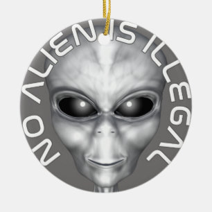 Keine Alien ist illegal Keramikornament