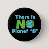 Keine Alternative zum Planeten Erde Klimawandel Button (Vorderseite)