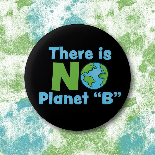 Keine Alternative zum Planeten Erde Klimawandel Button