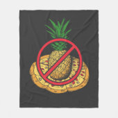 Keine Ananas auf meiner Pizza Fleecedecke (Vorderseite)