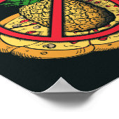 Keine Ananas auf meiner Pizza Poster (Ecke)