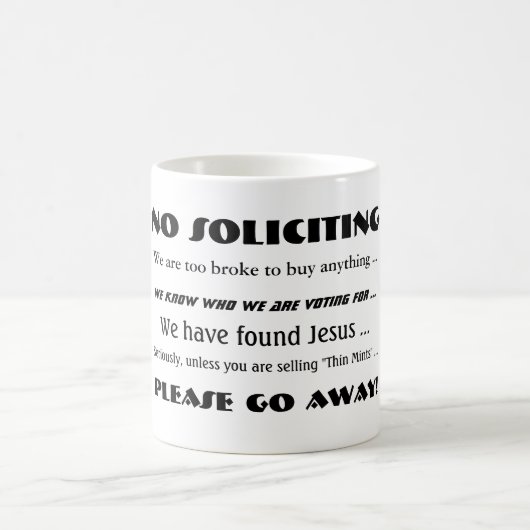 Keine Anfrage - bitte weg! Mug Kaffeetasse (Mittel)