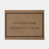 Keine Anfrage, es sei denn, es ist Tacos Custom Ta Fußmatte (Vorderseite)