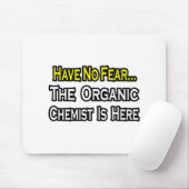 Keine Angst.. Bio Chemist Mousepad (Mit Mouse)