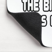 Keine Angst, der Biologe ist hier Mousepad (Ecke)