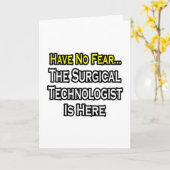 Keine Angst, der Chirurgologe ist hier Karte (Gelbe Blume)