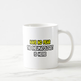 Keine Angst, der Rheumatologe ist hier Kaffeetasse