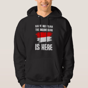 Keine Angst, die indonesische Flagge ist hier Indo Hoodie