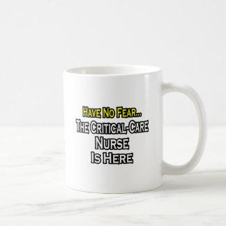 Keine Angst haben, die Krankenschwester für kritis Kaffeetasse