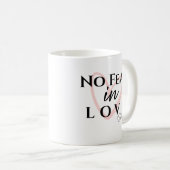 Keine Angst in der Liebe Kaffeetasse (VorderseiteRechts)