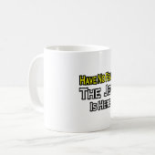 Keine Angst.. Jude ist hier Kaffeetasse (Vorderseite Links)
