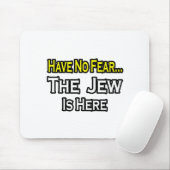 Keine Angst.. Jude ist hier Mousepad (Mit Mouse)