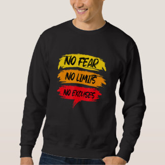 Keine Angst keine Grenzen Keine Ausreden Workout M Sweatshirt