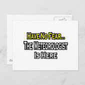 Keine Angst.. Meteorologe ist hier Postkarte (Vorne/Hinten)