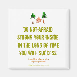 Keine Angst - Motivierend Magnet