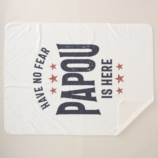 Keine Angst, Papou ist hier | Father Grandpa-Gesch Sherpadecke (Vorderseite (Horizontal))