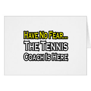 Keine Angst.. Tennistrainer