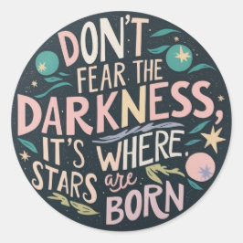 Keine Angst vor Aufklebern Runder Aufkleber