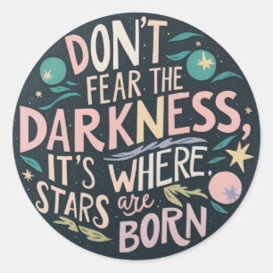 Keine Angst vor Aufklebern Runder Aufkleber