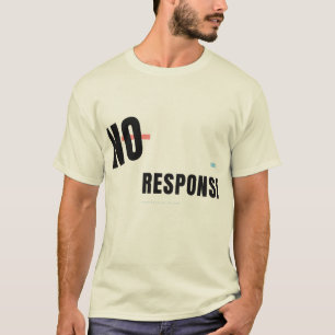Keine Antwort Lustiges Tech-Typografie-Design T-Shirt